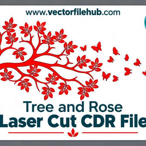 Tree and Rose Laser Cut File